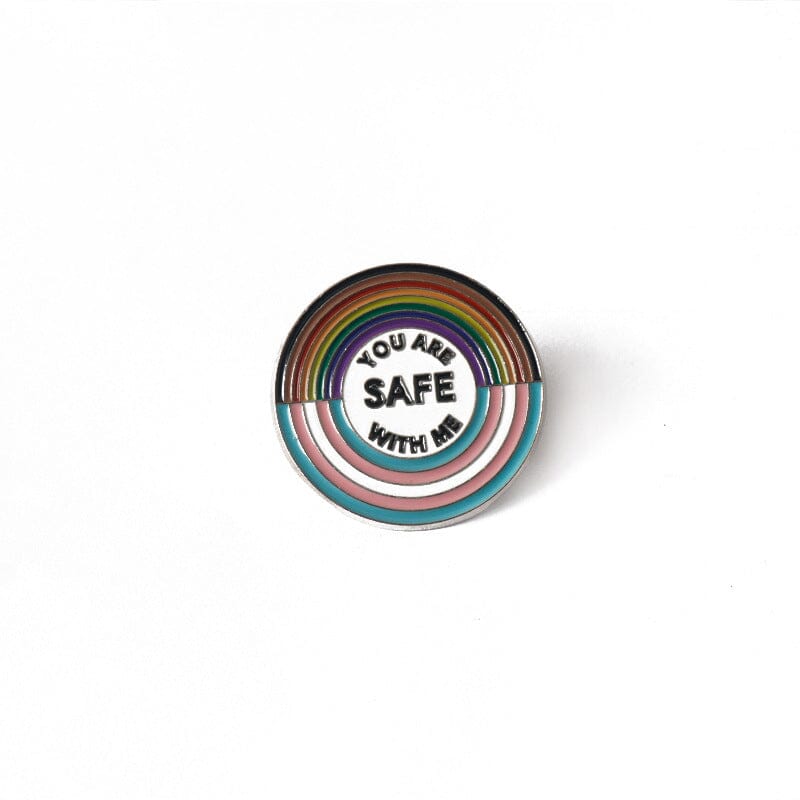 You Are Safe With Me Pin